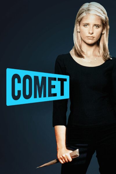 Buffy the Vampire Slayer Comet poster